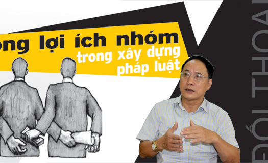 Chống lợi ích nhóm trong xây dựng pháp luật