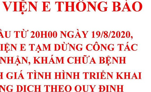 Bệnh viện E tạm đóng cửa do có ca nghi mắc Covid-19