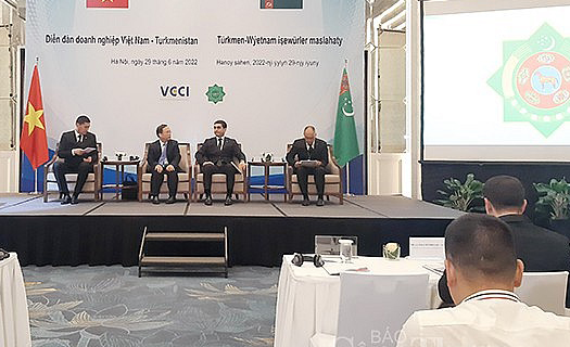Cơ hội giúp doanh nghiệp Việt Nam - Turkmenistan hợp tác kinh doanh